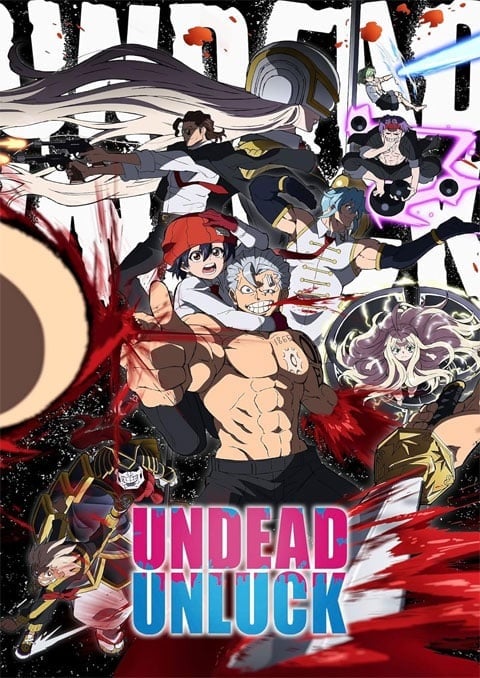 Undead Unluck จะตายทั้งที ขอให้มันสุดโต่งหน่อยแล้วกัน ตอนที่ 1-24 ซับไทย